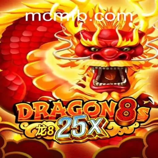 Explorando o Universo de Dragon8s25x: Um Guia Completo Sobre o Jogo Fenomenal da MCM.GAME